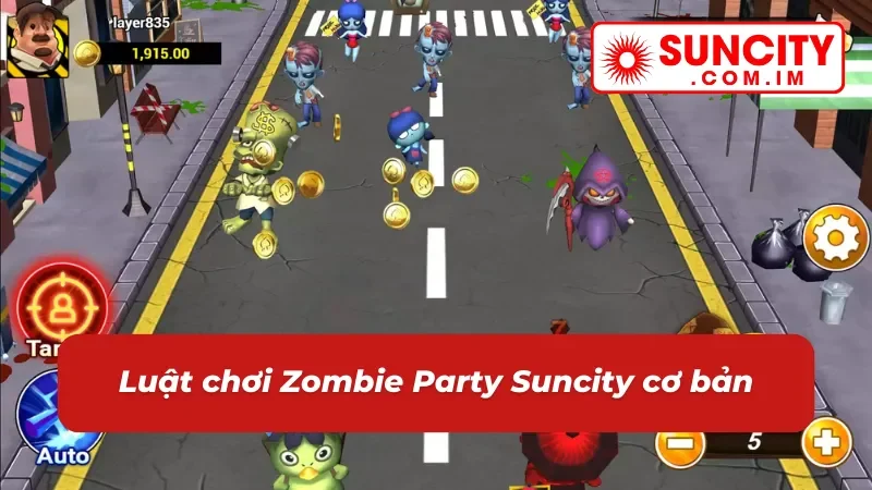 Zombie Party - Quay Hũ Nhanh, Nhận Thưởng Lớn Cùng Suncity 3 Nguyên tắc chơi slot Zombie Party cơ bản